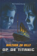 Walther en Billy op de Titanic