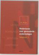 Nederlands voor gevorderde anderstaligen 2 Tekstboek