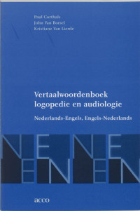 Vertaalwoordenboek logopedie en audiologie Nederlands-Engels Engels-Nederlands