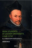 Fasti Academici Irish Students at Leuven University, 1548-1797