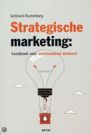 Strategische marketing: handboek voor vernieuwend denken!