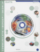 Communicatie in beroep en bedrijf: duits werkboek met cd-rom