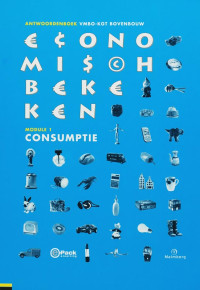 Economisch bekeken 1 Consumptie Antwoordenboek Vmbo-kgt