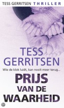 Prijs van de waarheid - Een Tess Gerritsen thriller - Special - Harlequin