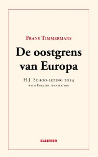 De oostgrens van Europa H.J. Schoo-lezing 2014