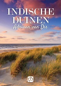 Indische duinen - grote letter uitgave