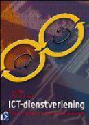 Ict-dienstverlening : van ict-beheer naar ict service management