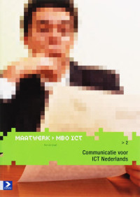 Communicatie Voor Ict / 2 Nederlandse Taal