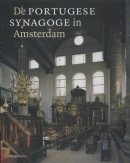 The portuguese synagogue of Amsterdam
