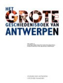 Het Grote Geschiedenis Boek van Antwerpen
