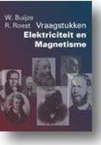 Inleiding elektriciteit en magnetisme / druk 1