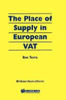 THE PLACE OF SUPPLY IN EUROPEAN VAT