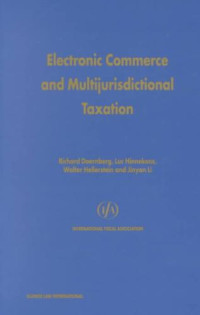 Electronic Commerce and Multi-jurisdictional Taxation