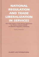 National Regulation and Trade Liberalisation in Services