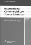 INTERNATIONAL COMMERCIAL LAW SOURCE MATERIALS
