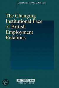 CHANGING INSTITUTIONAL FACE OF BRITISH EMPLOYMENT RELATIONS