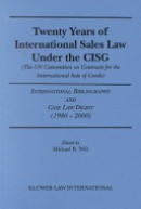 Twenty Years of International Sales Law under the Cisg