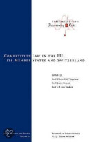 The Competition Laws of the EU Member States and Switzerland