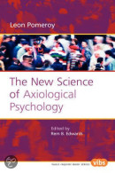 THE NEW SCIENCE OF AXIOLOGICAL PSYCHOLOGY