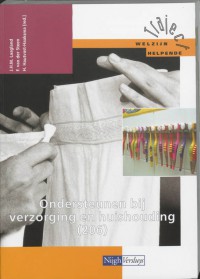 Traject Welzijn Ondersteunen bij verzorging en huishouding 206 Theorieboek