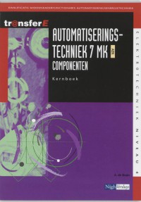 TransferE Automatiseringstechniek 7 MK AEN Componenten Kernboek