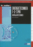 Energietechniek / 1-2-3MK Installatietechniek / deel Tekstboek / druk 2