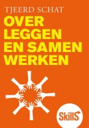 Skills - Overleggen en samenwerken