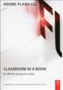 Adobe Flash CS5 Classroom in a Book
