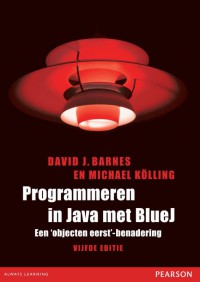 Programmeren in Java met BlueJ, 5e editie met XTRA