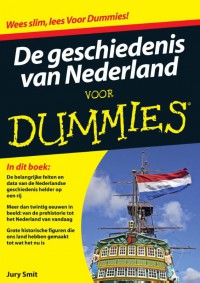 De geschiedenis van Nederland voor Dummies