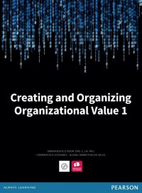 Creating & Organizing organizational value 1