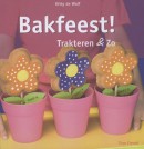 Bakfeest! Trakteren en zo