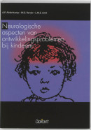 Neurologische aspecten van ontwikkelingsproblemen bij kinderen