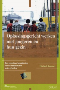 Fontys OSO-Reeks Oplossingsgericht werken met jongeren en hun gezin