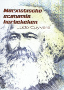 Marxistische economie herbekeken