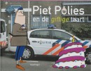 Piet Polies en de giftige taart Prentenboek