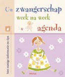 Uw zwangerschap week na week; Agenda