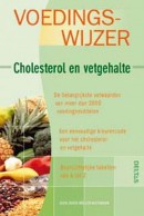 Voedingswijzer cholesterol en vetgehalte