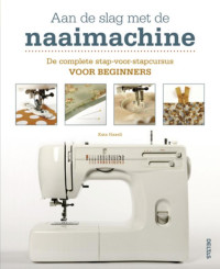 Aan de slag met de naaimachine