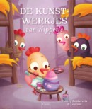 De kunstwerkjes van Kippetje