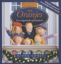 De Oranjes; een uitgeBREIde geschiedenis