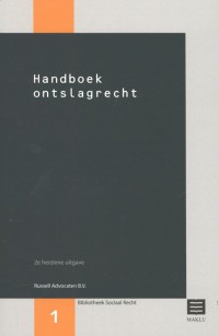 Reeks Bibliotheek Sociaal Recht Handboek ontslagrecht