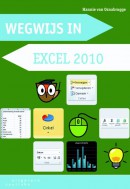 Wegwijs in Excel 2010