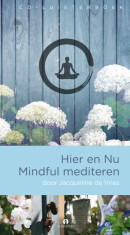 Hier en Nu Mindful Mediteren, 1 CD