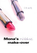 Mona's mislukte make-over