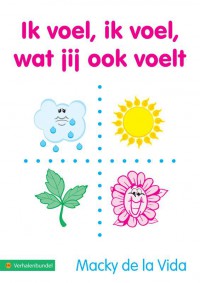 Ik voel, ik voel, wat jij voelt