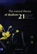 The natural theory of dealism 21