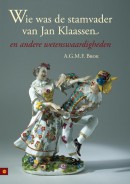 Wie was de stamvader van Jan Klaassen en andere wetenswaardigheden