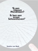 `Ik een nieuwe Mondriaan? Ik ben een ouwe Schoonhoven!¿