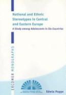 National and ethic stereotypes in Central and Eastern europe
